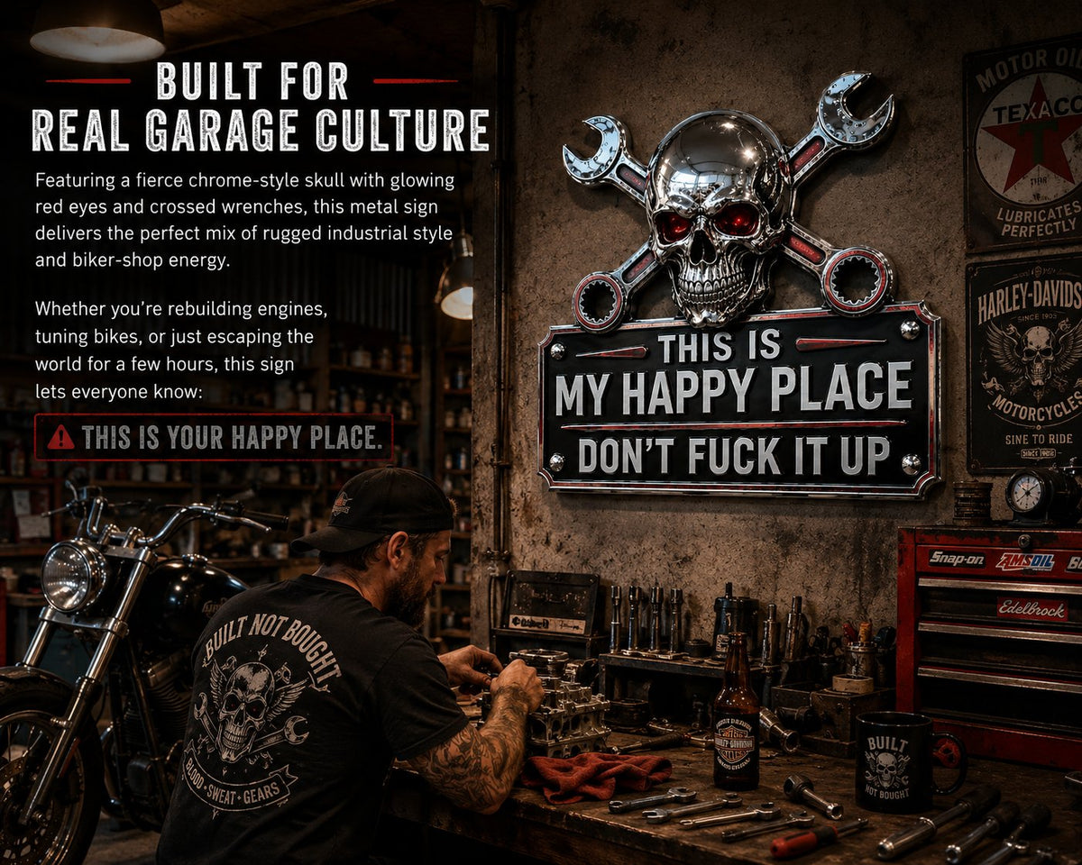 💀'This Is My Happy Place' Garage Wall Sign