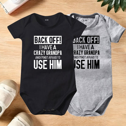 👶 'Back Off! I Have a Crazy Grandpa' Cute Cotton Baby Bodysuit